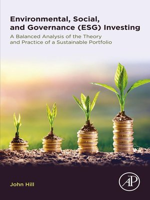 cover image of Environmental, Social, and Governance (ESG) Investing